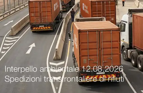 Interpello ambientale 12.08.2026 - Spedizioni transfrontaliere di rifiuti